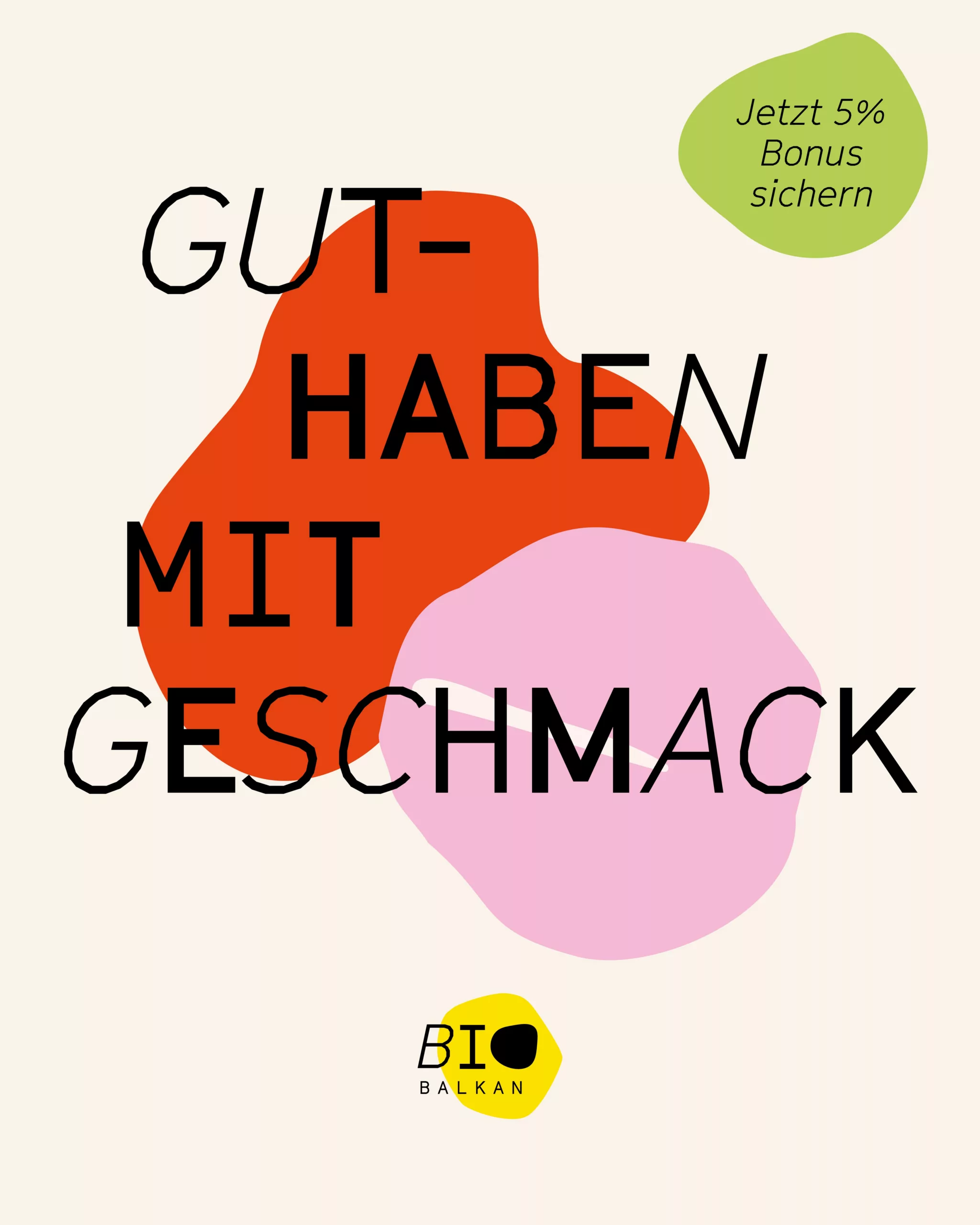 Aktion Guthaben mit Geschmack, mit 5%-Störer